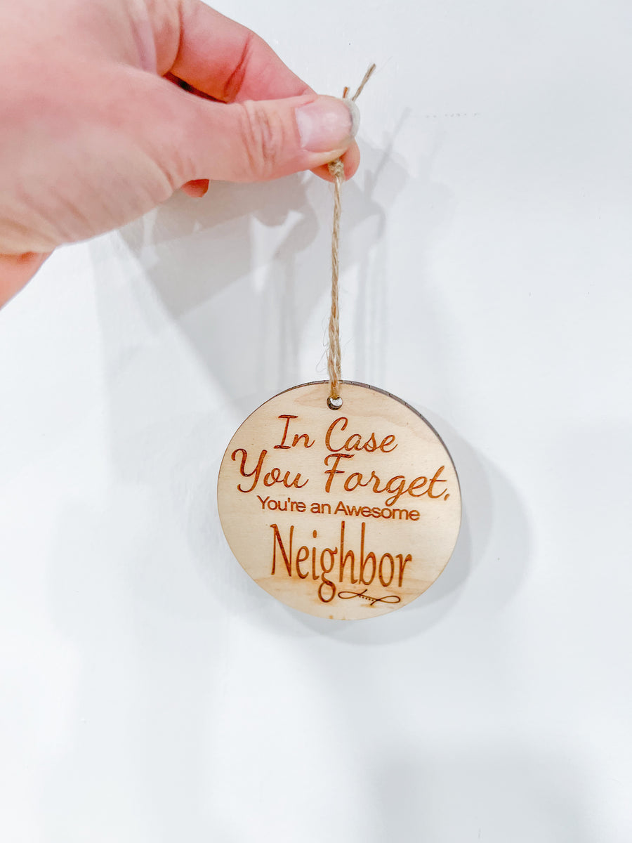 Best Neighbor Ever Ornament – Lalalucyblue Screen Printing